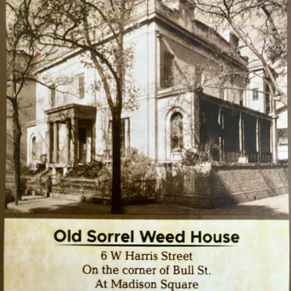 Was I Haunted at the Sorrel Weed House?